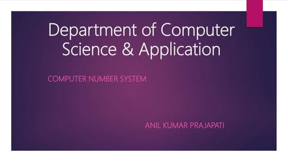 Number System in CoMpUtEr | PPT