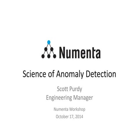 Science of Anomaly Detection 