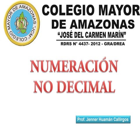 Numeración no decimal