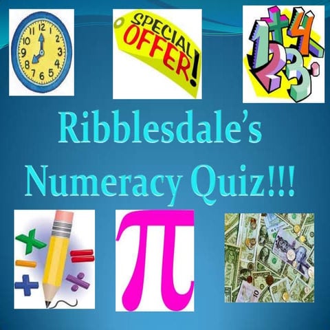 Numeracy Quiz Oct 2012