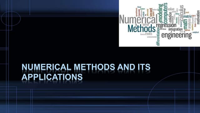 Numerical methods and its applications