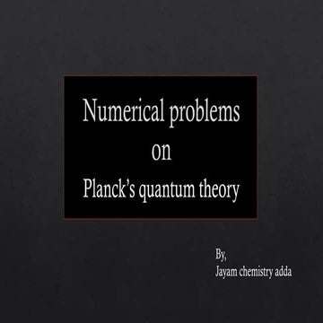 Numerical problems of Planck's quantum theory.pdf