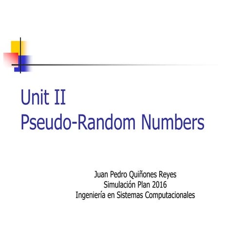 MT6702 Unit 2 Random Number Generation | PPTX