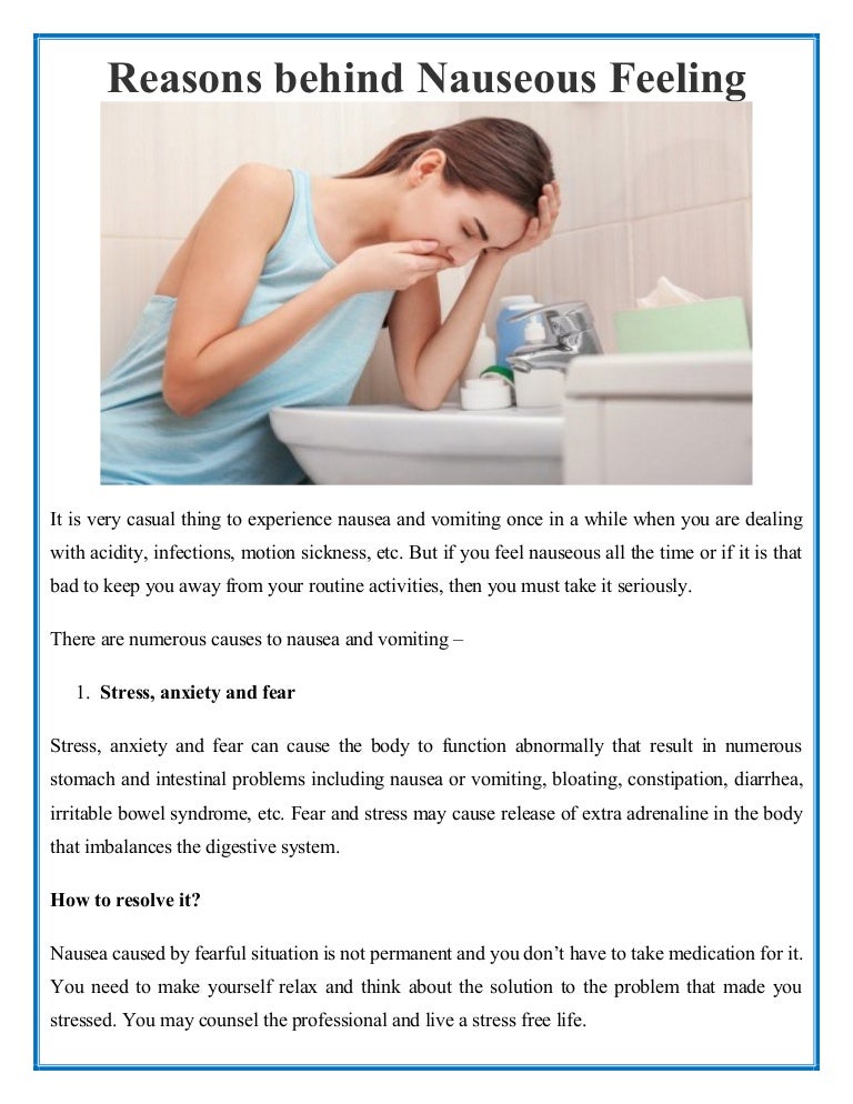 Numerous causes to nausea and vomiting