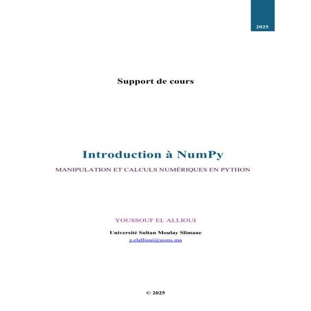Introduction complète à NumPy : Manipulation des Arrays, Calcul Numérique et ...