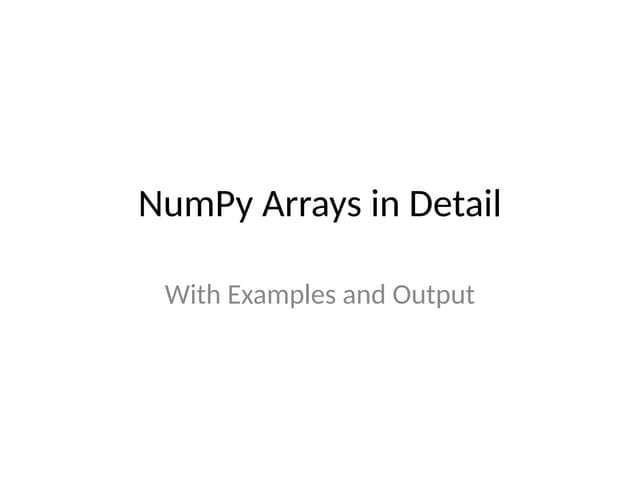 Numpy_Arrays in python libraries use.pptx