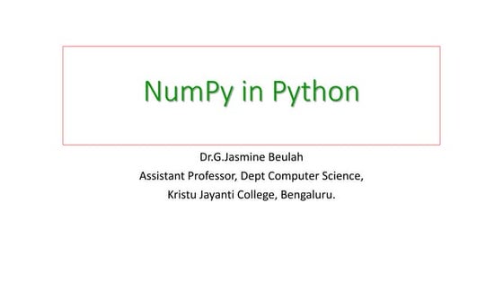 Introduction to numpy | PPTX | Programming Languages | Computing