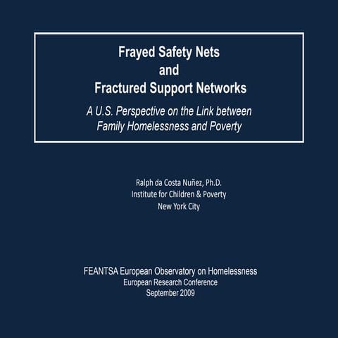 The Association Between Social and Economic Factors and Homelessness and Hous...
