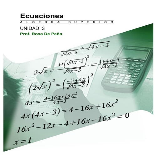 Unidad3 ecuaciones_ algebra superior_rosa_depena | PDF