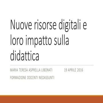 Nuove risorse digitali e loro impatto sulla didattica