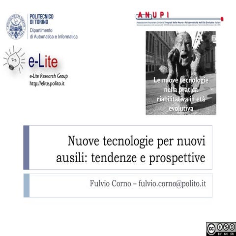 Nuove tecnologie per nuovi ausili: tendenze e prospettive