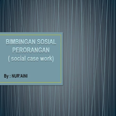BImbingan Sosial Perorangan