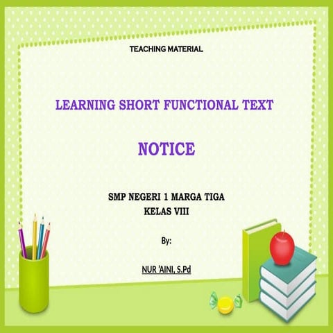 Teaching Writing: Short Functional Text (Short Message and Notice) | PPT