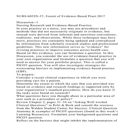 NURS-6052N-37, Essent of Evidence-Based Pract.2017Discussion-1.docx