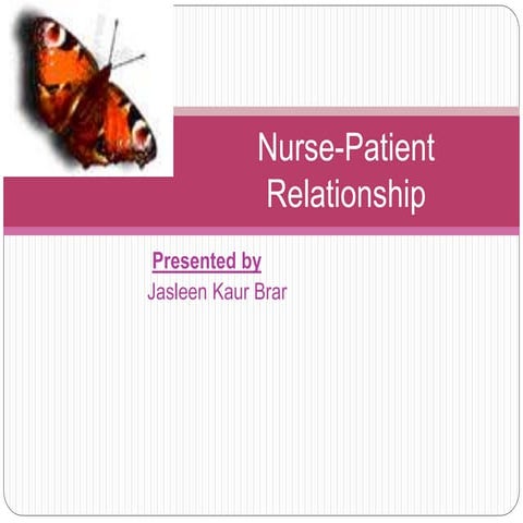 Nurse patient relationship and johari window