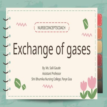 Exchange of gases - Transport of oxygen and carbondioxide