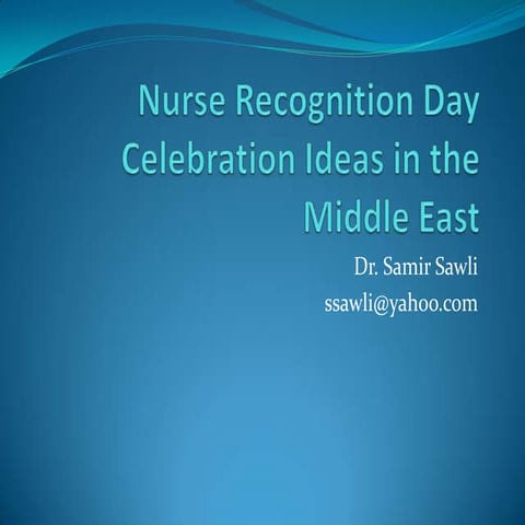 Nurse recognition day celebration ideas in the Middle East