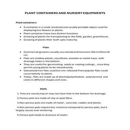 Nursery equipments and containers