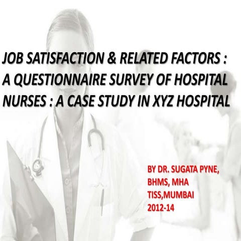 Nurse satisfaction survey