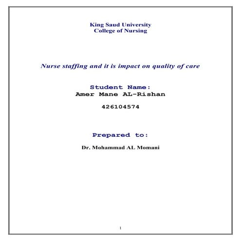 Nurse Staffing And  Quality Of Careللطالب عامر آل الري