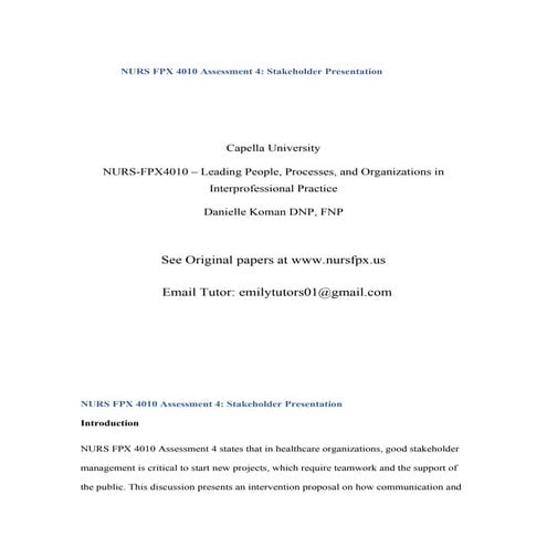 NURS FPX 4010 Assessment 4 Stakeholder Presentation.docx