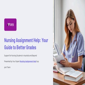 Nursing assignment help in australia by Experts | PPTX