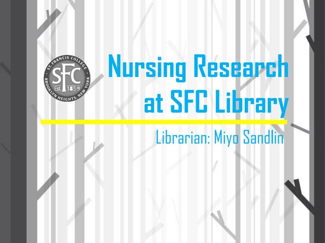 Nursing Research at St. Francis College