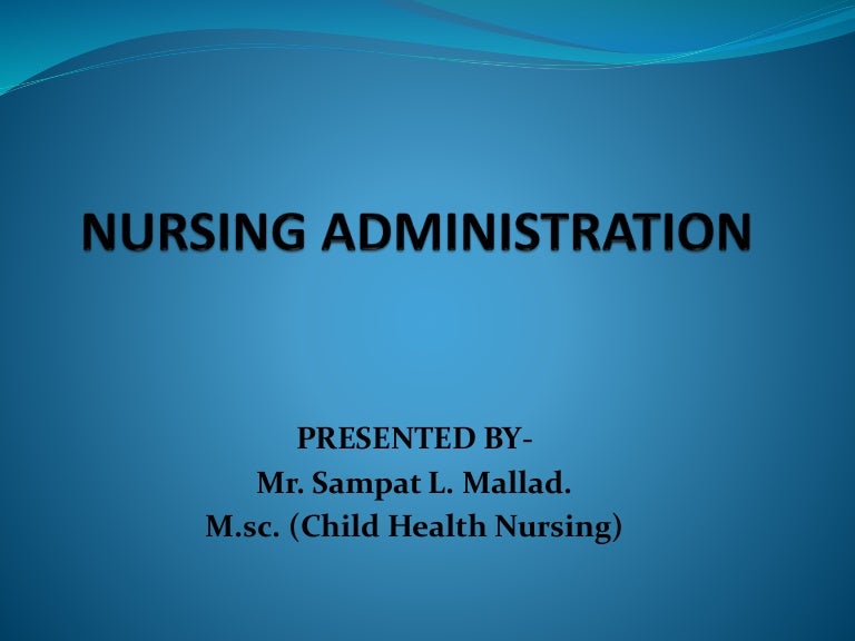 Nursing administration