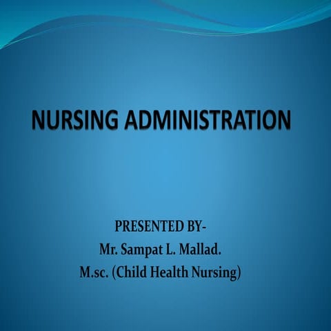 Nursing administration