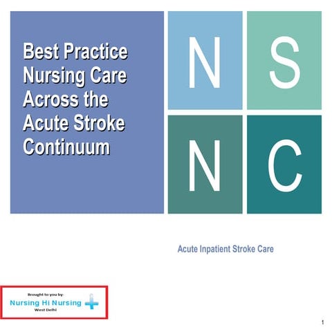 Nursing care across the acute stroke