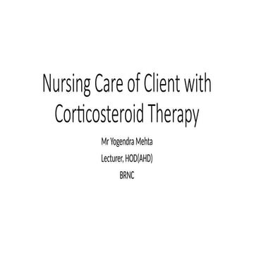 Nursing Care of Client with Corticosteroid Therapy.pptx