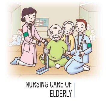 Nursing care of elderly