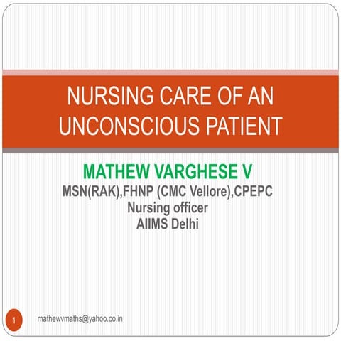 Nursing care of unconscious Patient