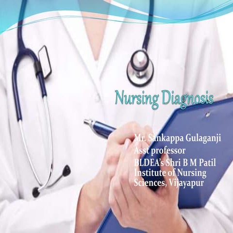 Nursing diagnosis