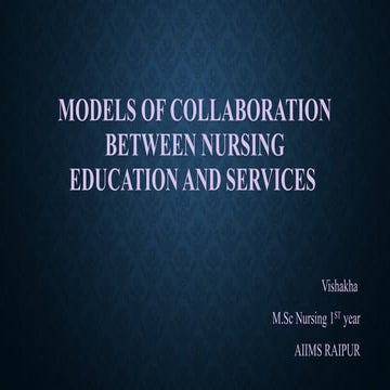Models of collaboration between nursing education and services