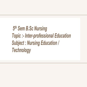 Inter-Profession Education nursing .pptx