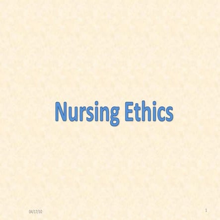 Nursing ethics