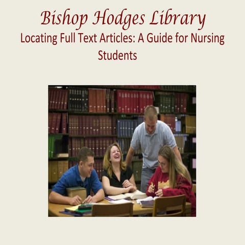 Locating Full Text Articles for Nursing Students