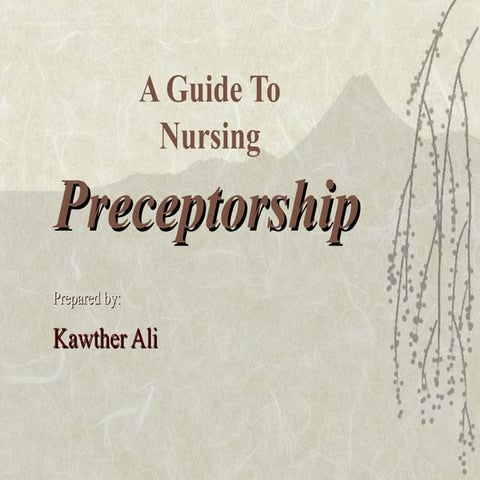 Nursing guide to preceptorship