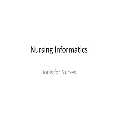 Nursing informatics Tools