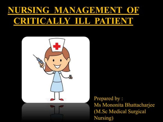 Nursing management of critically ill patient in intensive care units | PPT