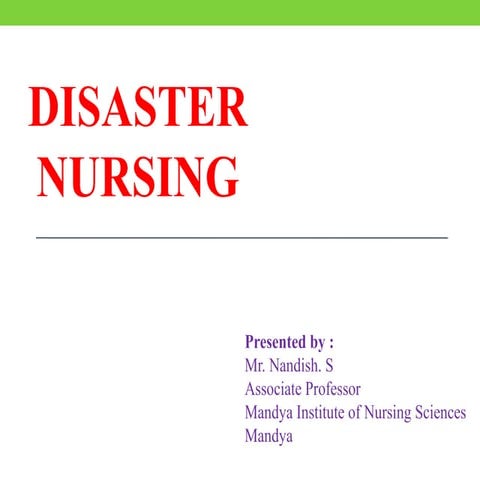 Nursing Management of patients in Disaster situation.pptx