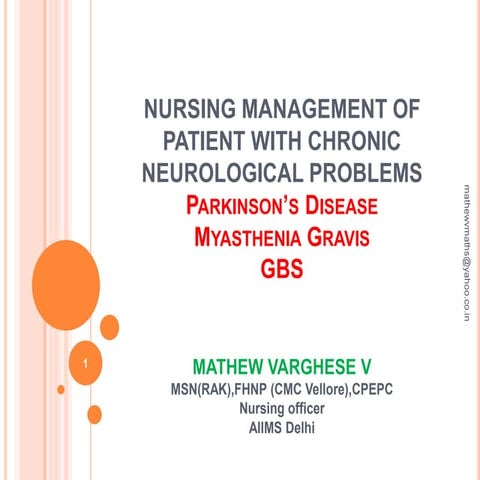 Nursing management of patient with chronic neurological problems