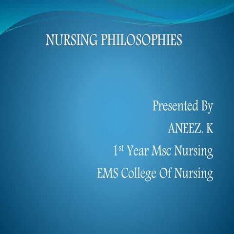 Nursing philosophies 
