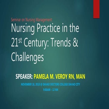 Nursing Practice in the 21st Century