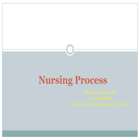 Nursing process ...