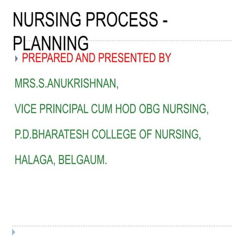 Nursing process planning