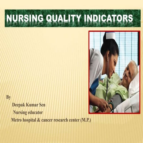 Nursing Quality Indicators 