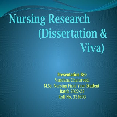 DISSERTAION AND RESEARCH IN NURSING TECHNOLOGY