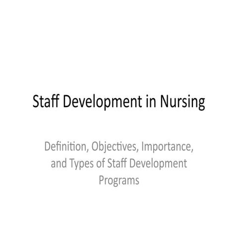 Nursing_Staff_Development_Presentation.pptx